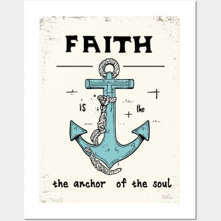 The anchor of the soul Posters and Art